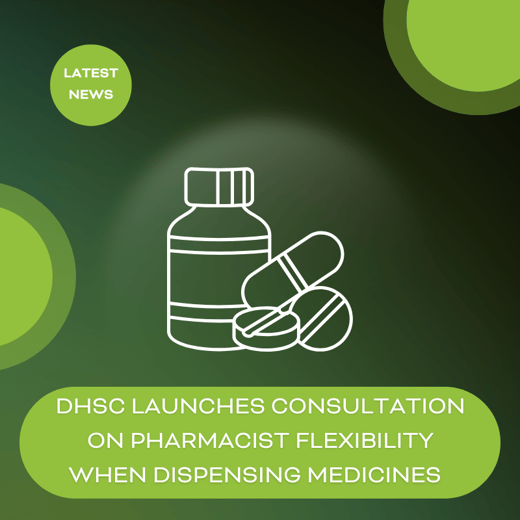 DHSC launches consultation on pharmacist flexibility when dispensing medicines