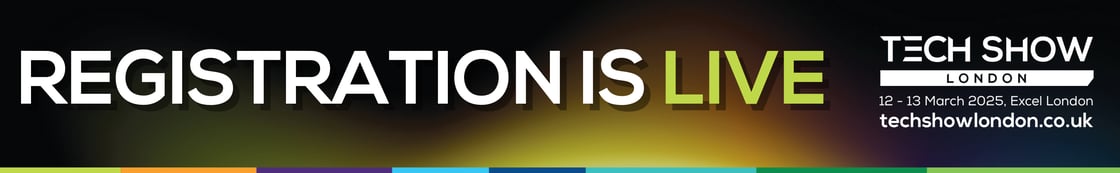 Tech Show London 2025 Registration is Live Banner